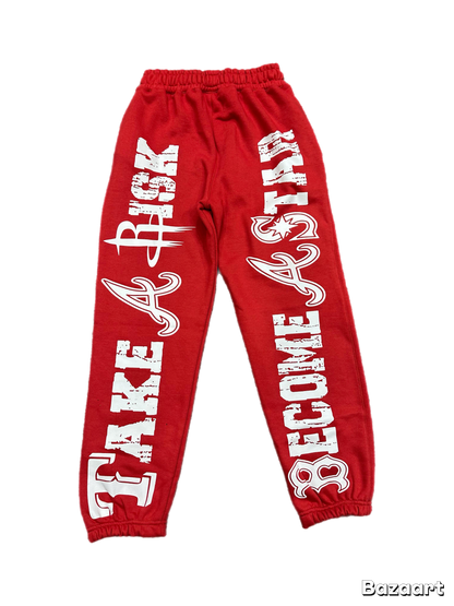 Take A Risk Sweatpants